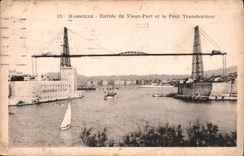 CPA Marseille Entree du Vieux Port et le Pont Transbordeur 