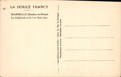 CPA Marseille Bouches du Rhone la Cathedrale et le Fort Saint Jean 