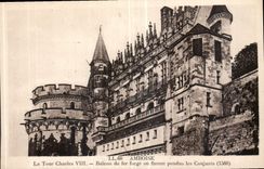 CPA Amboise la Tour Charles VIII Balcon de fer forge ou furent pendus les Conjures 1560 