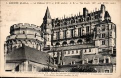 CPA Amboise I et L le Chateau XV et XVI siecles 