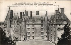 CPA Langelais I et L Le Chateau ou fut celeb le 26 Decembre 1491 le mariage du Roi Charles VIII avec