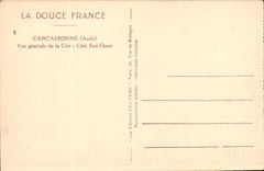CPA La Douce France Carcassonne Aude Vue generale de la Cite Cote Sud Ouest 