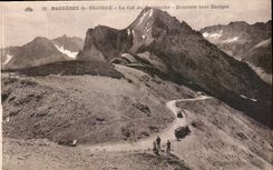 CPA Bagneres de Bigorre le col du tourmalet descente vers Bagneres 