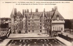 CPA Langeais I et L le Chateau mon hist XV siecle construit par ordre de Louis XI on y celebra en 14
