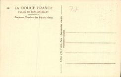 CPA La Douce France Palais de Fontainebleau Ancienne Chambre des Reines Meres 