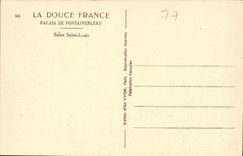 CPA La Douce France Palais de Fontainebleau Salon Saint Louis 