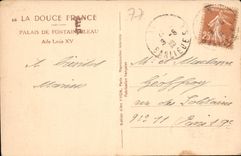 CPA La Douce France Palais de Fontainebleau Aile Louis XV