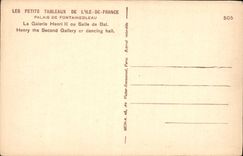 CPA Palais de Fontainebleau la Galerie Henri II ou Salle de Bal 
