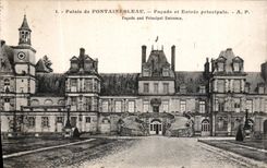 CPA Palais de Fontainebleau Facade et Entree principale 