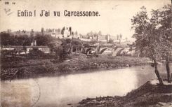 CPA Enfin J'ai vu Carcassonne 