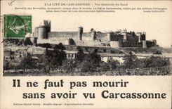 CPA La Cite de Carcassonne Vue generale du Nord Il ne faut pas mourir sans avoir vu Carcassonne 