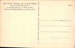 CPA Palais de Fontainebleau la Galerie Henri II ou Salle de Bal 