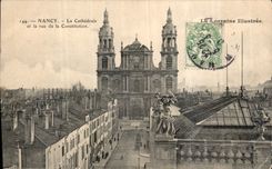 CPA Nancy la Cathedrale et la Rue de la Constitution 