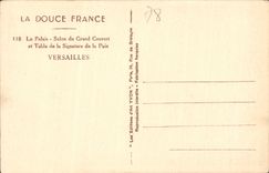 CPA La Douce France le Palais Salon du Grand Couvert et Table de la Singnature de la Paix Versailles