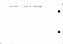 CPM Le Fond Etroit de Trescaire 