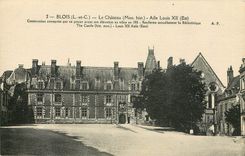 CPA Blois L et C le chateau mon hist aile Louis XII 