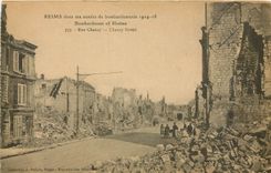CPA Reims dans ses annees de Bombardements 1914 18 Rue Chanzy Militaria