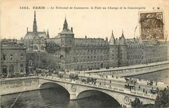 CPA Paris Le Tribunal de Commerce le Pont au Change et la Conciergerie 