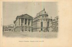 CPA Palais de Versailles Chapelle et Aile Louis XV 