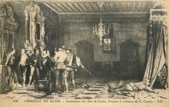 CPA Chateau de Blois Assassinat du Duc de Guise d'avres le tebleau de Comte 