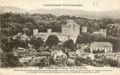 CPA L'Auvergne Pittoresque Vue generale du Chateau de Pontgibaud 