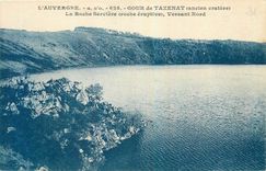 CPA L'Auvergne Gour de Tazenat ancien cratere La Roche Serviere roche eruptive Versant Nord 