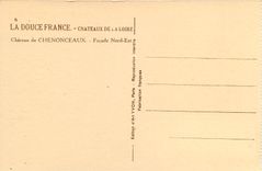 CPA La Douce France Chateaux de la Loire Chateau de Chenonceaux Facade Nord est 