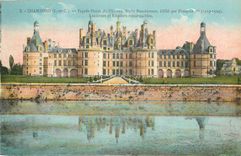 CPA Chambord L et C Facade Ouest du Chateau Style renaissance Lanternes et Escaliers remarquables 