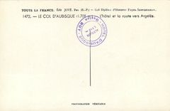 CPA Toute la France Le Col d'Aubisque l'Hotel et la route vers Argeles 