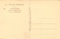 CPA La Douce France Cote d'Azur Saint Tropez Var Rue de la Misericorde