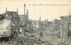CPA Ruines de Reims Place St Thimothee et rue St Sixte 