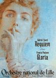 CPM Faure Gabriel Requiem Francis Poulenc Gloria Orchestre national de Lille Region Nord Pas de Cala