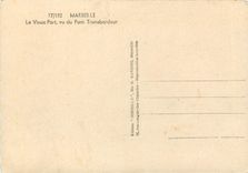 CPM Marseille Le Vieux Port vu du Pont Trandbordeur Bateaux