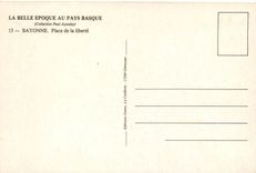 CPM La Belle epoque au pays basque Bayonne Place de la Liberte
