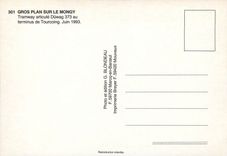 CPM Gros Plan sur le Mongy Tramway articule Duwag 373 au terminus de Tourcoing Juin 1993