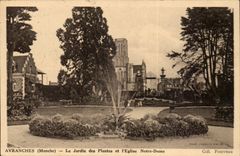 Avranches CPA the botanical garden and the Notre Dame church