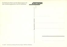 CPM Die Rhätische Bahn auf dem Berninapass mit dem Cambrenagletscher und Piz Cambrena