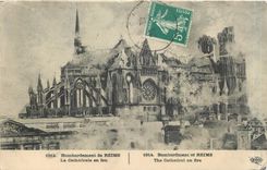 CPA Bombardement de Reims La Cathedrale en feu 