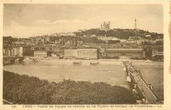 CPA Lyon - Ponts du Palais de Justice et le Tilsit et Coteau de Fourviere
