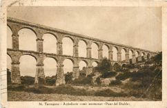 CPA Tarragona Aqueducte roma anomenat Pont del Diable 
