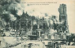 CPA Reims la cathedrale pendant l'incendie 19 Septembre 1914 