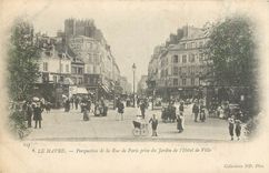 CPA Le Havre Perspective de la Rue de Paris prise du Jardin de l'Hotel de Ville 