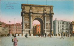 CPA Marseille l'Arc de triomphe de la Porte d'Aix 