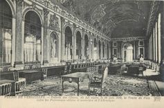 CPA Palais de Versailles Galerie des Glaces ou fut signe le 28 Juin 1919 le traite de Paix entre les