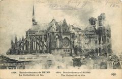 CPA Bombardement de Reims La Cathedrale en feu Militaria