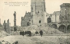 CPA La Grande Guere 1914 15 Aspect de la ville d'Arras Bombardee par les Allemands