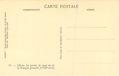 CPA Nancy Musee historique lorrain au Palais Ducal Officier des gardes du corps du roi de Pologne 