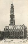CPA La Grande Guerre Arras L'Hotel de Ville avant de bombardement 