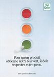 CPM Pour qu'un produit obtienne notre feu vert il doit respecter votre peau Yves Rocher