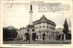 Chambery CPA Fountain of the elephants or column of Boigne raised in 1838